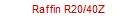 Raffin R20/40Z