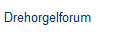 Drehorgelforum